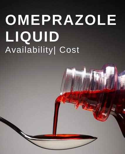 Omeprazole Liquid Form: Is It Available For Patients