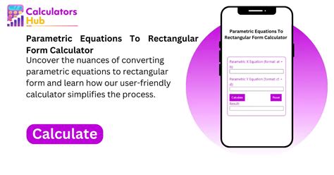 Parametric To Rectangular Form Calculator Made Easy