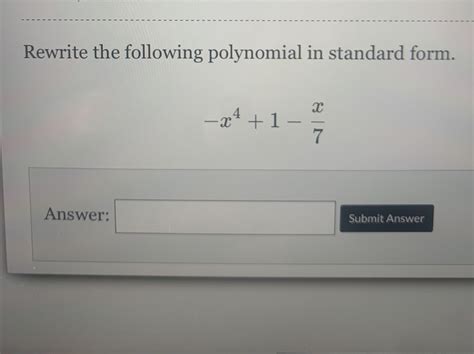 Rewrite Polynomial In Standard Form Easily