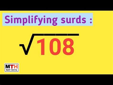 Simplify The Square Root Of 108 In 3 Easy Steps