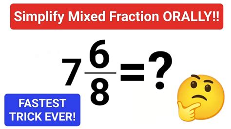 Simplifying Mixed Fractions Made Easy