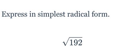 Simplifying Square Root Of 192 In Radical Form