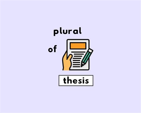 Thesis Plural Form: The Definitive Guide