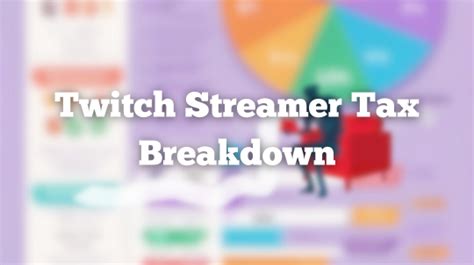 Twitch W2 Form: A Streamers Tax Guide