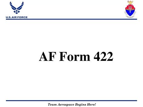 Understanding Air Force Form 422 Requirements And Procedures