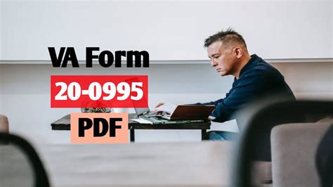 Understanding Va Form 20-0995 For Veterans Benefits