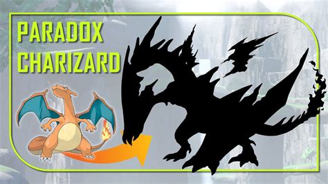 Unlock Charizard Paradox Form In 5 Easy Steps