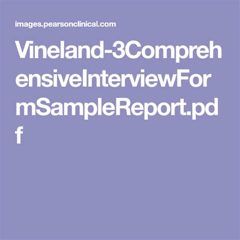 Unlocking The Vineland Comprehensive Interview Form: 5 Key Insights