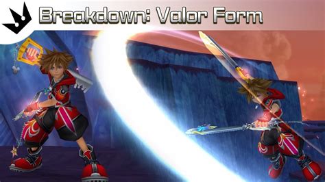 Valor Form Kingdom Hearts 2 Guide And Analysis